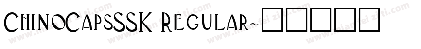 ChinoCapsSSK Regular字体转换